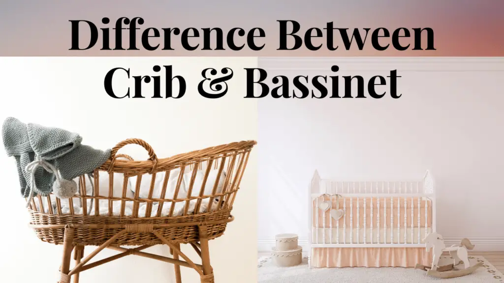 What's the Difference Between a Crib and a Bassinet
