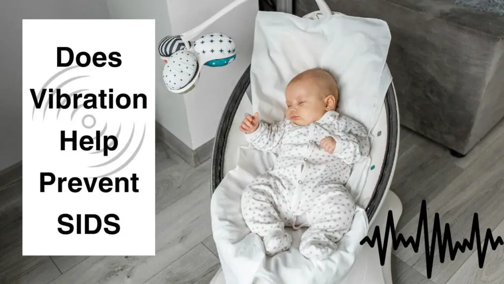 Does Vibration Help Prevent SIDS