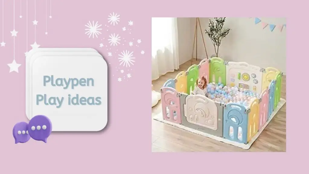 Playpen Play Ideas for Toddlers