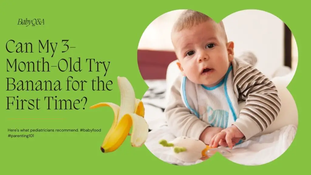 can my 3 month old taste banana